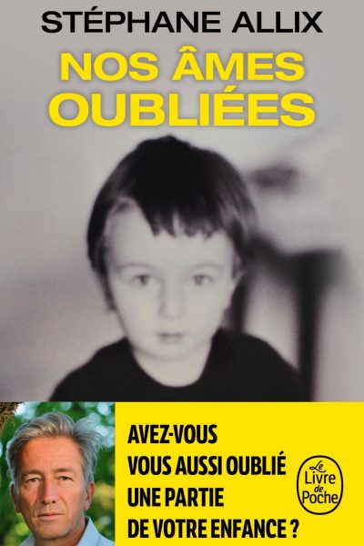 NOS ÂMES OUBLIEES