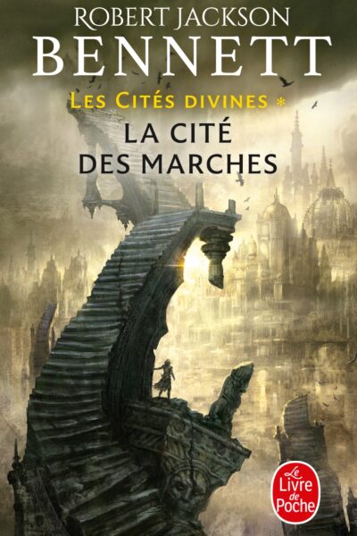 LA CITE DES MARCHES (LES CITES DIVINES, TOME 1)