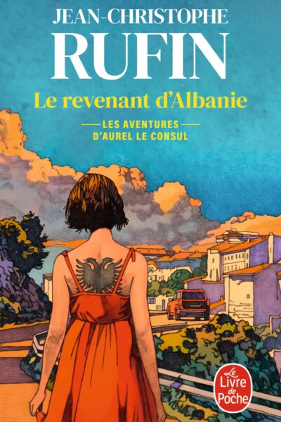 LE REVENANT D'ALBANIE T06 LES ENIGMES D'AUREL LE CONSUL