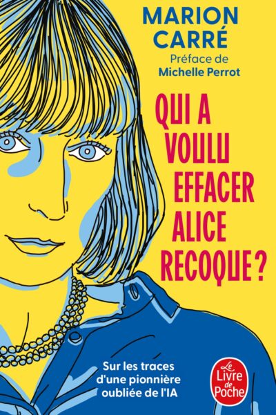 QUI A VOULU EFFACER ALICE RECOQUE ?