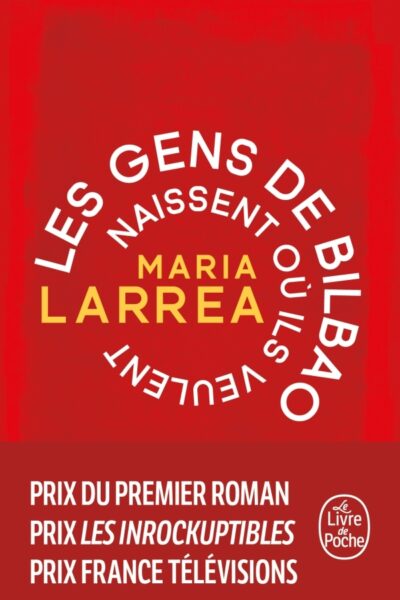 LES GENS DE BILBAO NAISSENT OU ILS VEULENT