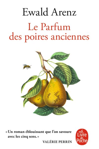LE PARFUM DES POIRES ANCIENNES