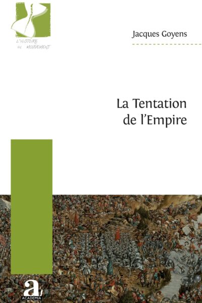 LA TENTATION DE L'EMPIRE
