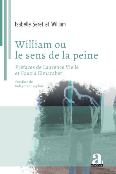 WILLIAM OU LE SENS DE LA PEINE