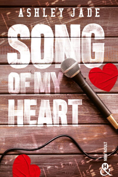 SONG OF MY HEART - UNE ROMANCE ENEMIES TO LOVERS ADDICTIVE