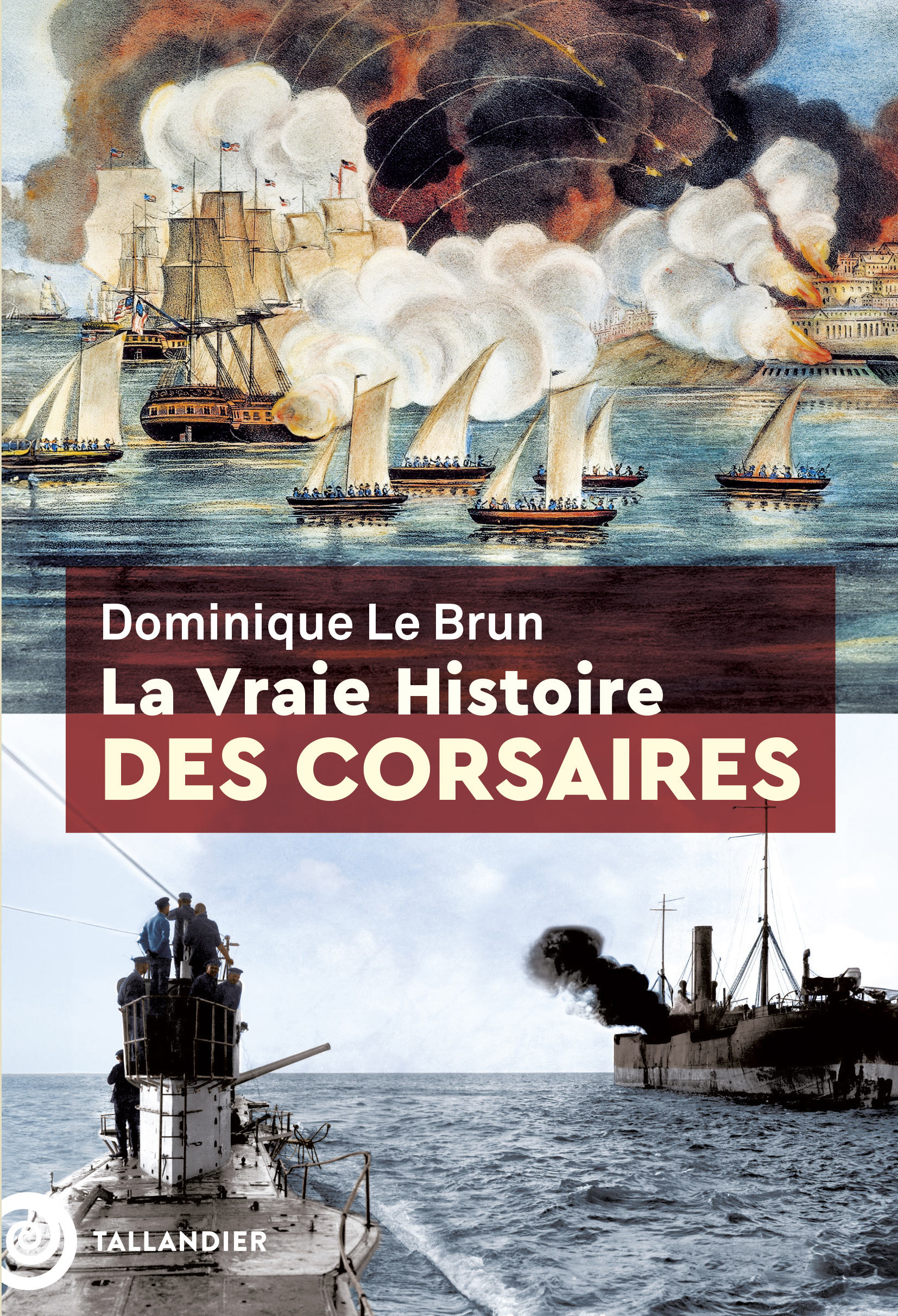 LA VRAIE HISTOIRE DES CORSAIRES