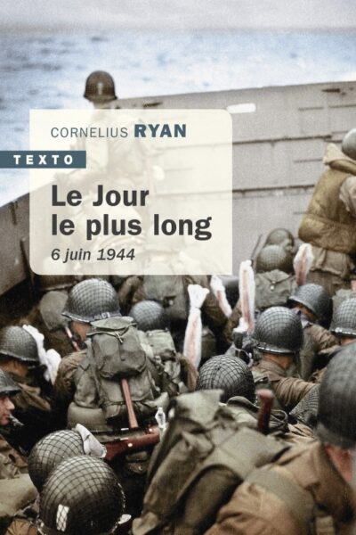 LE JOUR LE PLUS LONG  6 JUIN 1944
