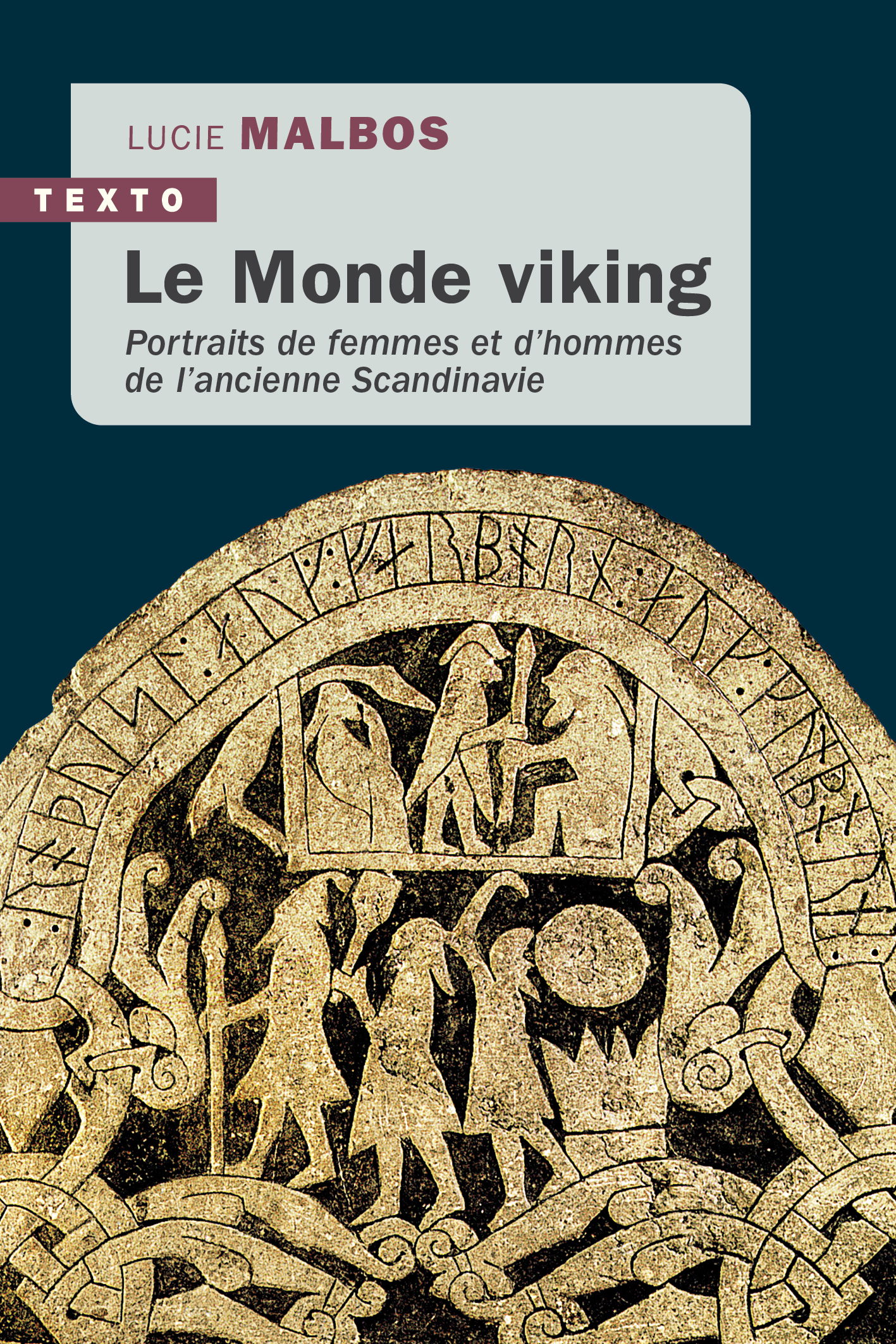 LE MONDE VIKING - PORTRAITS DE FEMMES ET D'HOMMES DE L'ANCIENNE SCANDINAVIE