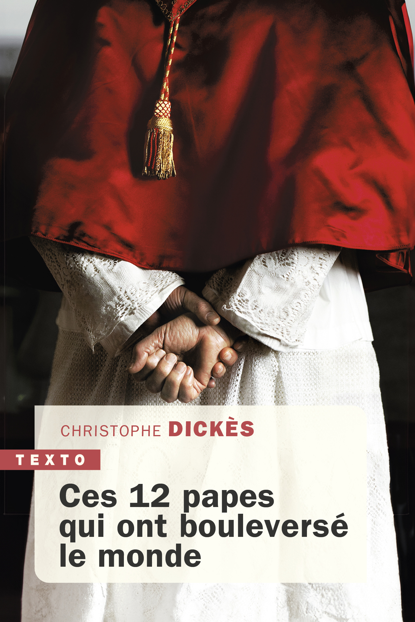 CES 12 PAPES QUI ONT BOULEVERSE LE MONDE
