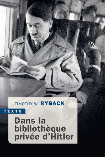 DANS LA BIBLIOTHEQUE PRIVEE D'HITLER