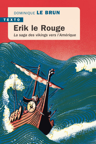 ERIK LE ROUGE