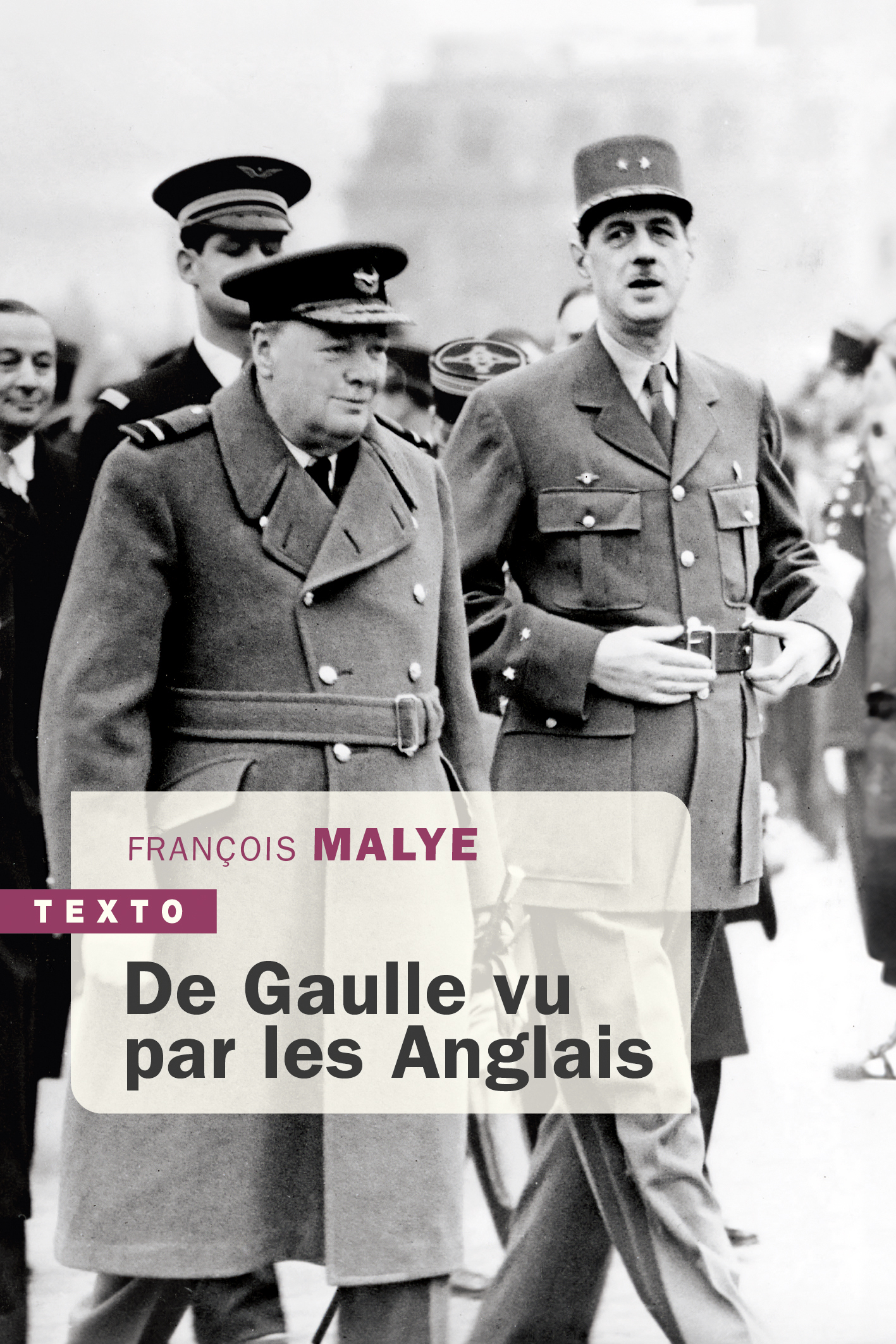 DE GAULLE VU PAR LES ANGLAIS