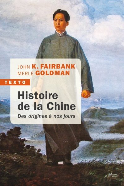 HISTOIRE DE LA CHINE - DES ORIGINES A NOS JOURS