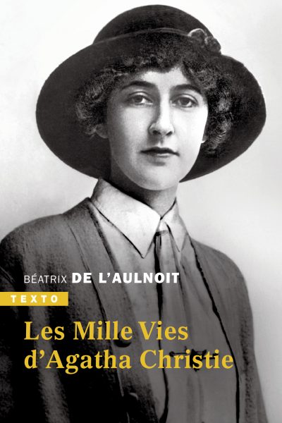 LES MILLE VIES D'AGATHA CHRISTIE