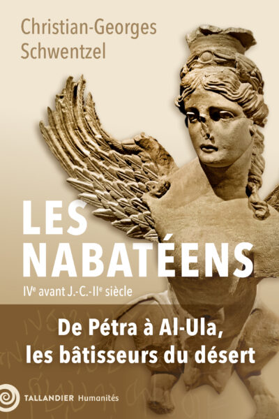LES NABATEENS - IVe AVANT J.-C. - IIe SIECLE