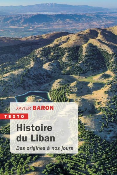 HISTOIRE DU LIBAN DES ORIGINES A NOS JOURS