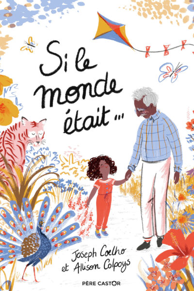 SI LE MONDE ETAIT...