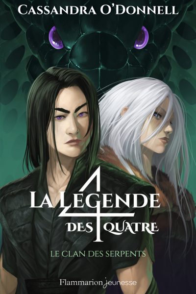 LA LEGENDE DES QUATRE - T03 - LE CLAN DES SERPENTS