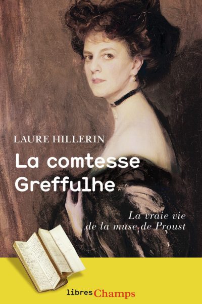 LA COMTESSE GREFFULHE - L'OMBRE DES GUERMANTES