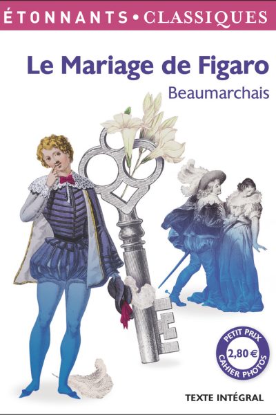 LE MARIAGE DE FIGARO    ETONANTS CLASSIQUES