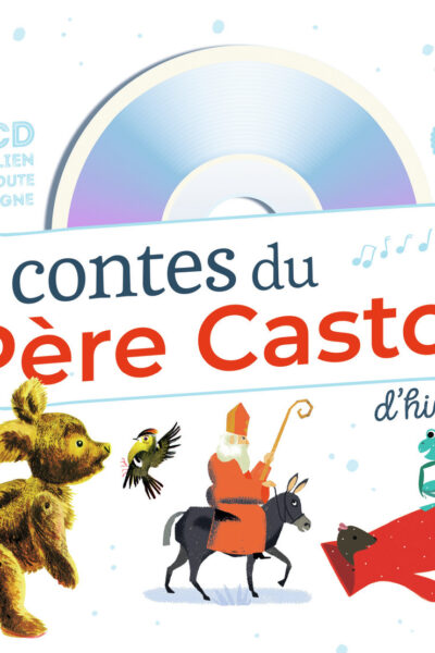 3 CONTES DU PERE CASTOR D'HIVER + CD