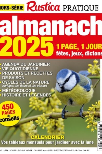 HORS-SERIE RUSTICA PRATIQUE ALMANACH 2025