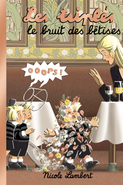 LES TRIPLES LE BRUIT DES BÊTISES