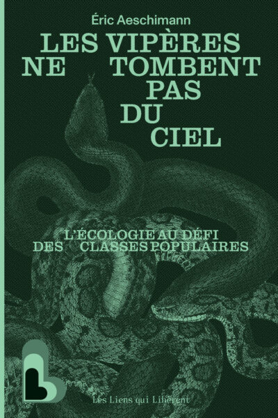 LES VIPERES NE TOMBENT PAS DU CIEL