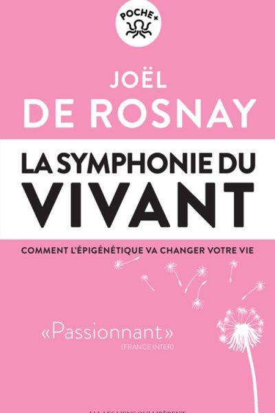 LA SYMPHONIE DU VIVANT