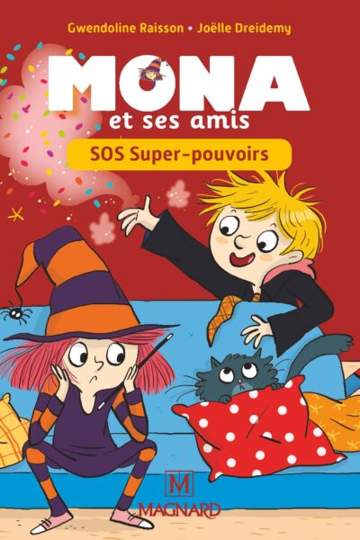MONA ET SES AMIS CP - SOS SUPER POUVOIRS !