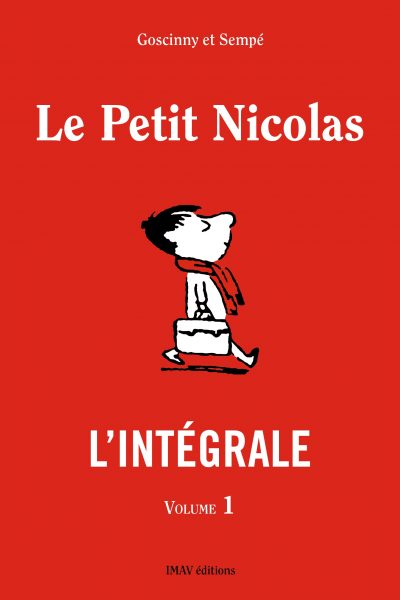 LE PETIT NICOLAS L'INTEGRALE - VOLUME 1