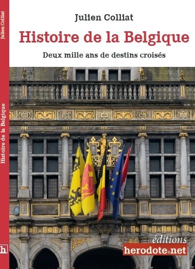 HISTOIRE DE LA BELGIQUE