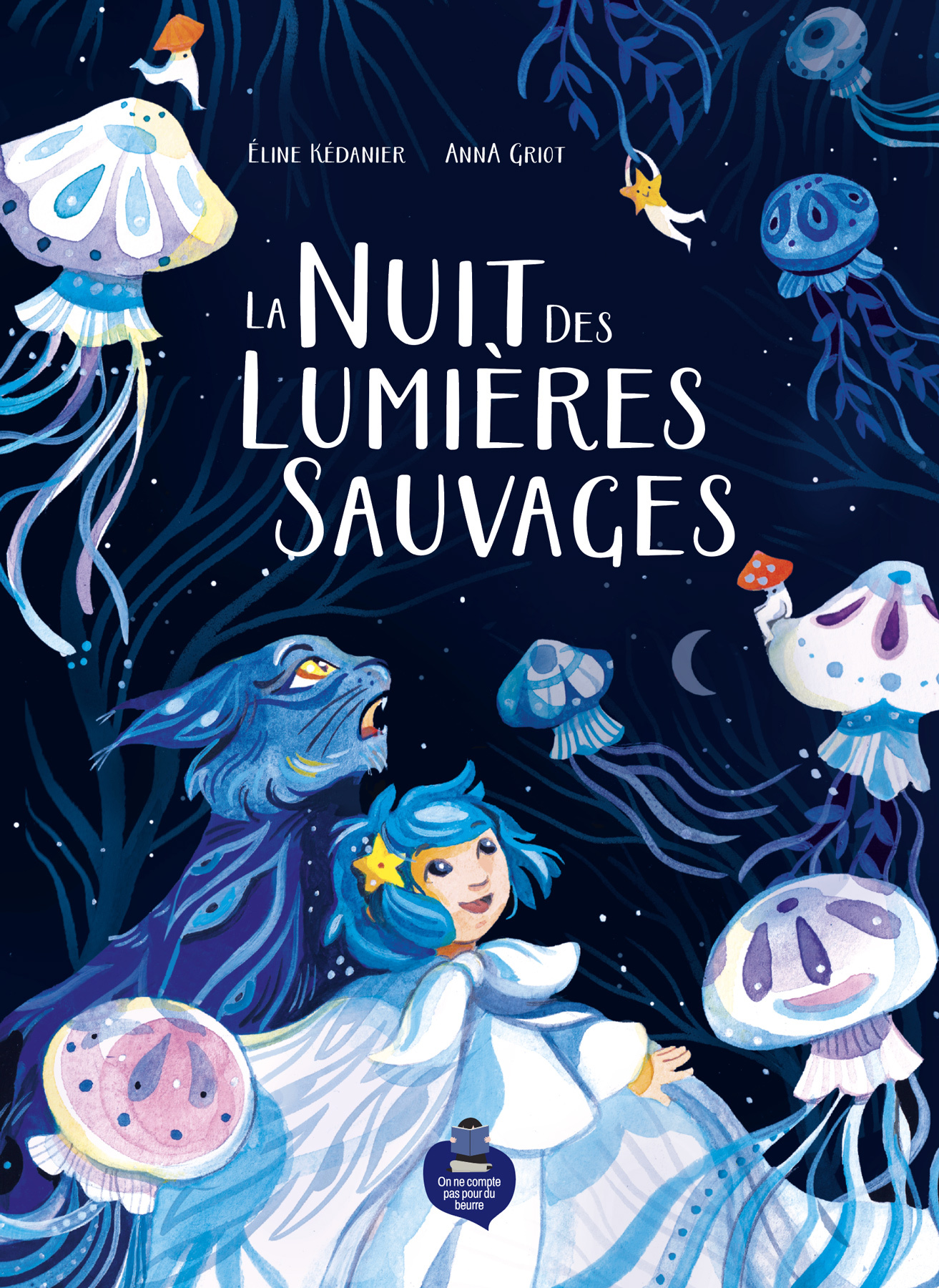 LA NUIT DES LUMIERES SAUVAGES