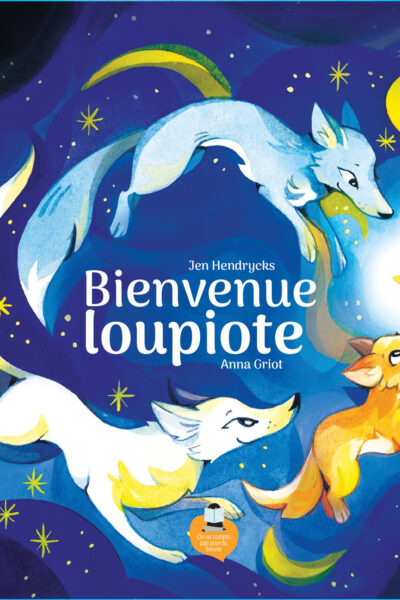 BIENVENUE LOUPIOTE