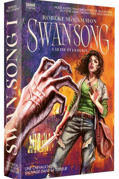 SWAN SONG : TOME 1 - LE FEU ET LA GLACE