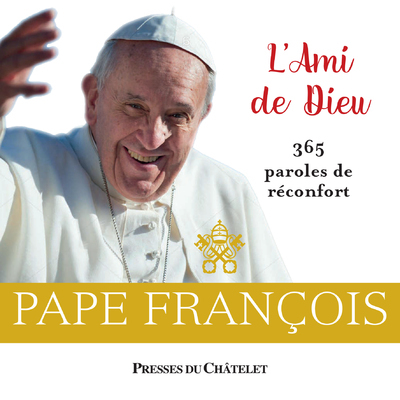 L'AMI DE DIEU - 365 PAROLES DE RECONFORT