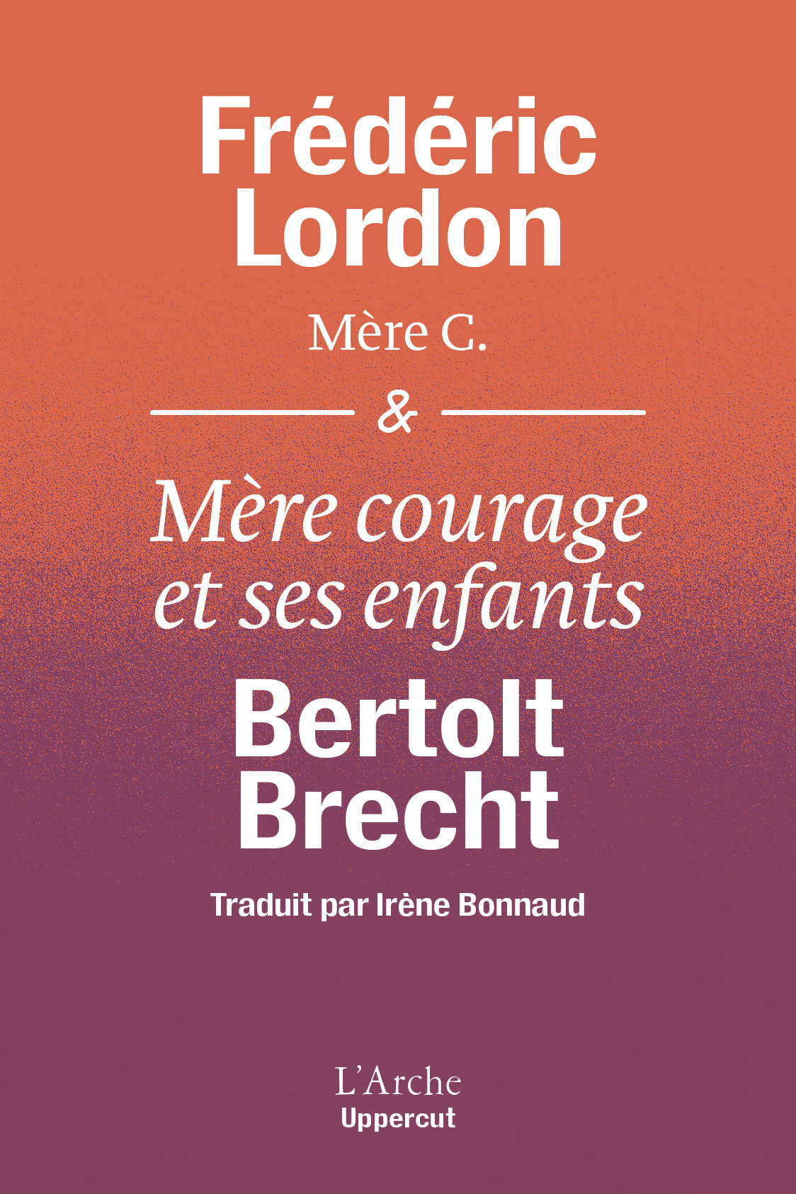MERE C. & MERE COURAGE