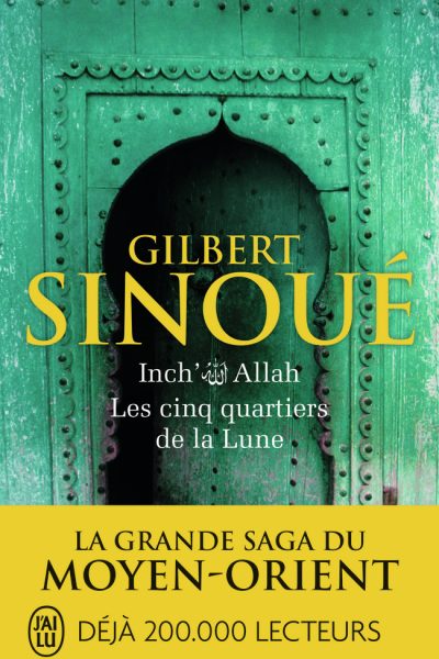LES CINQ QUARTIERS DE LA LUNE - INCH'ALLAH 3