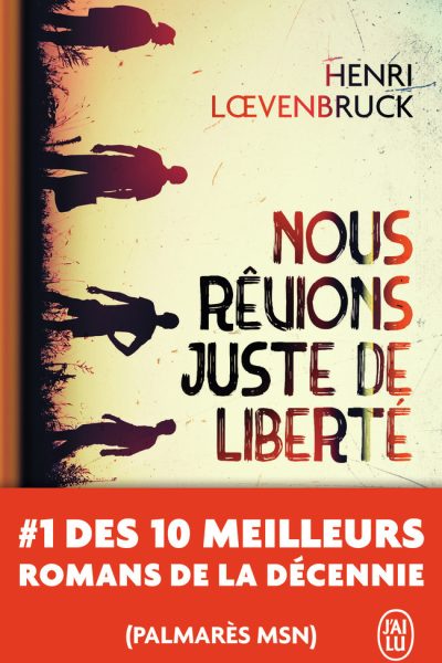 NOUS RÊVIONS JUSTE DE LIBERTE