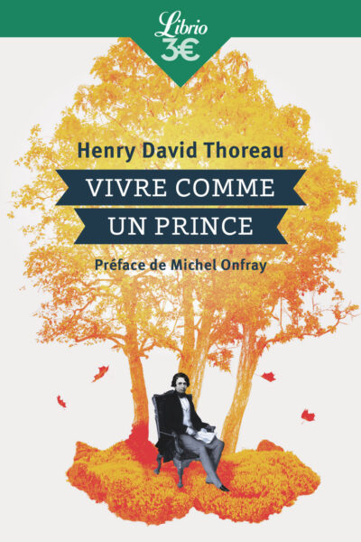 VIVRE COMME UN PRINCE