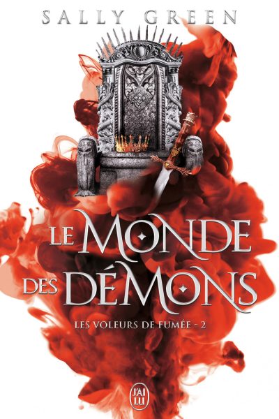 LES VOLEURS DE FUMEE - VOL02 - LE MONDE DES DEMONS