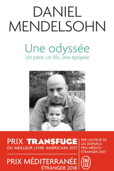 UNE ODYSSEE UN PERE, UN FILS, UNE EPOPEE