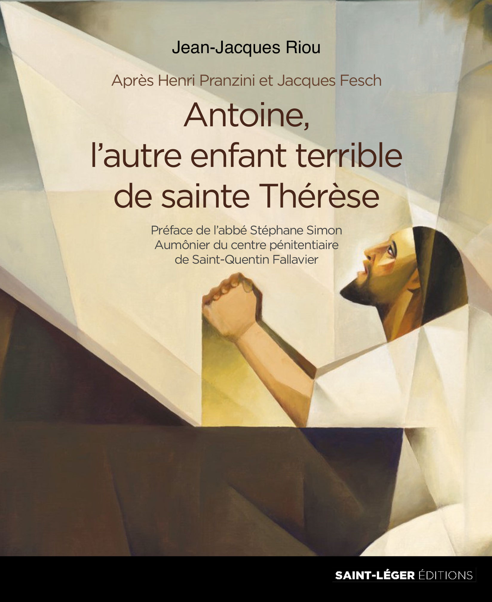 ANTOINE, L'AUTRE ENFANT TERRIBLE DE SAINTE THERESE
