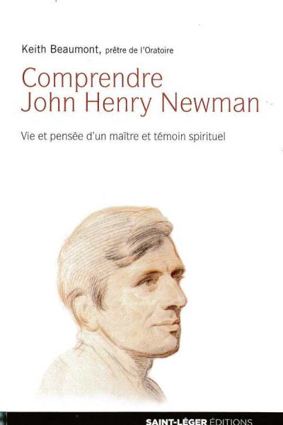 COMPRENDRE JOHN HENRY NEWMAN