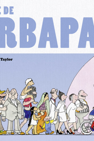 BARBAPAPA, LES CLASSIQUES T02 LE VOYAGE DE BARBAPAPA