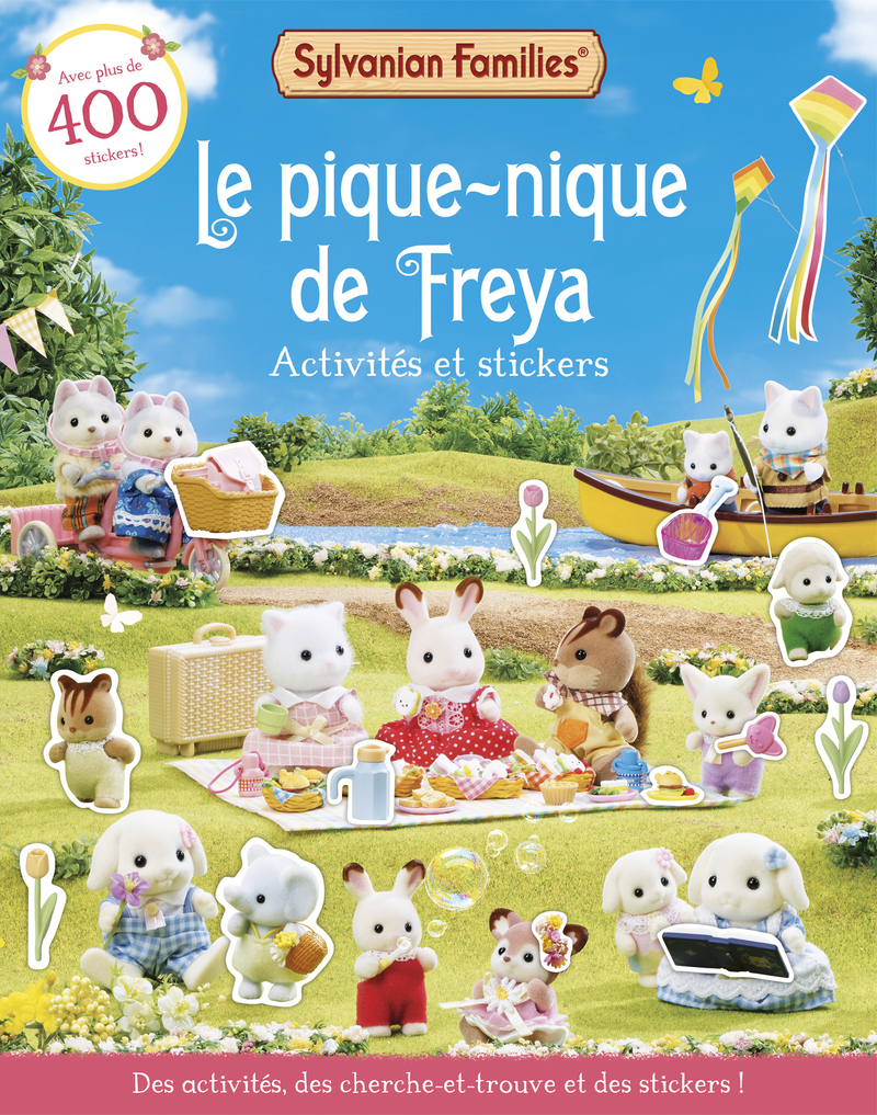 SYLVANIAN FAMILIES - LE PIQUE-NIQUE DE FREYA ACTIVITES ET STICKERS
