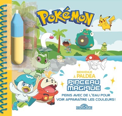 POKEMON - PINCEAU MAGIQUE - BIENVENUE A PALDEA