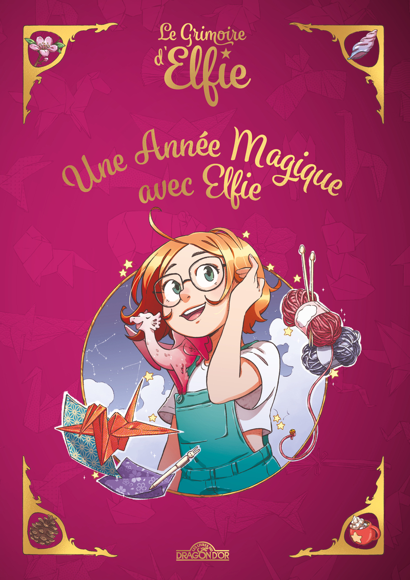 LE GRIMOIRE D'ELFIE - UNE ANNEE MAGIQUE AVEC ELFIE
