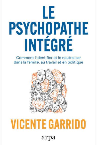 LE PSYCHOPATHE INTEGRE