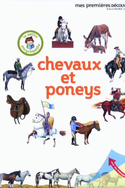 CHEVAUX ET PONEYS - MES PREMIERES DECOUVERTES
